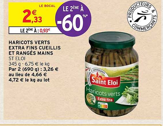 haricots verts extra fins cueillis et rangés mains