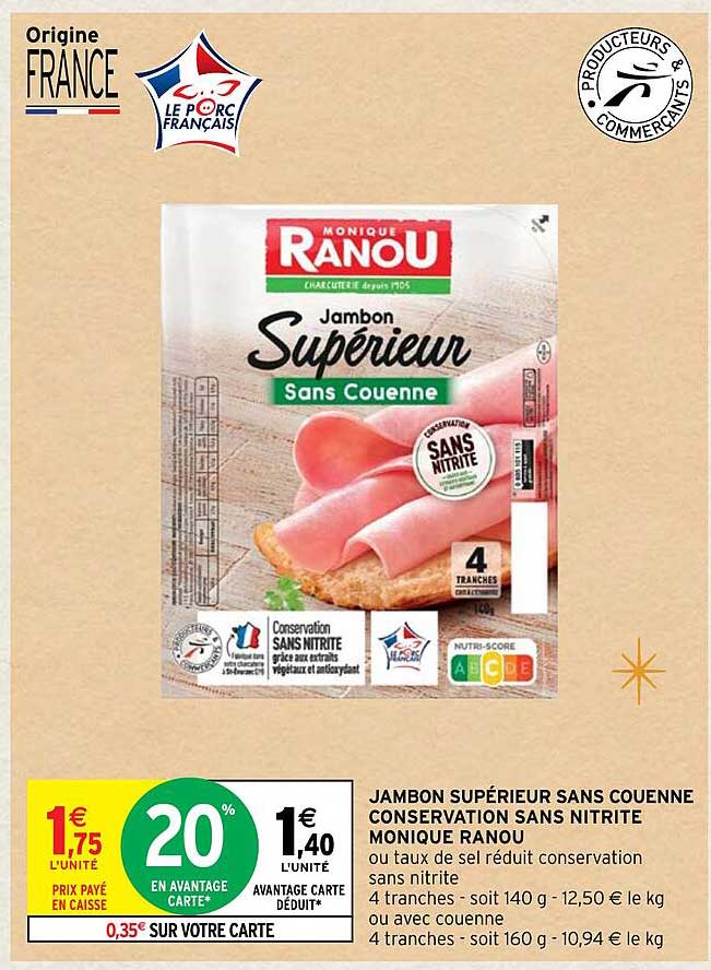 jambon supérieur sans couenne conservation sans nitrite monique ranou