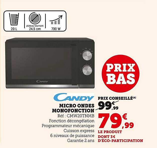 micro ondes monofonction candy