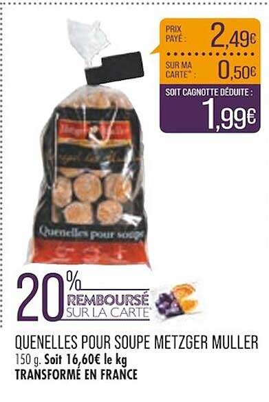 quenelles pour soupe metzger muller