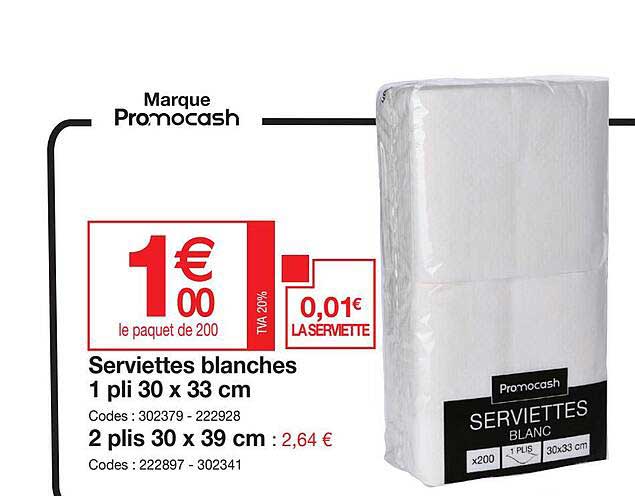 serviettes blanches 1 pli 30 x 33 cm, 2  plis 30 x 39 cm