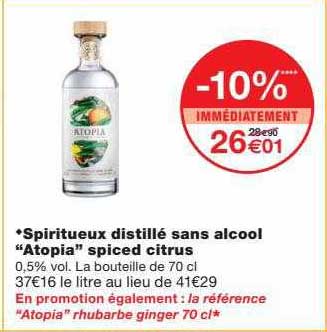 spiritueux distillé sans alcool "atopia" spiced citrus