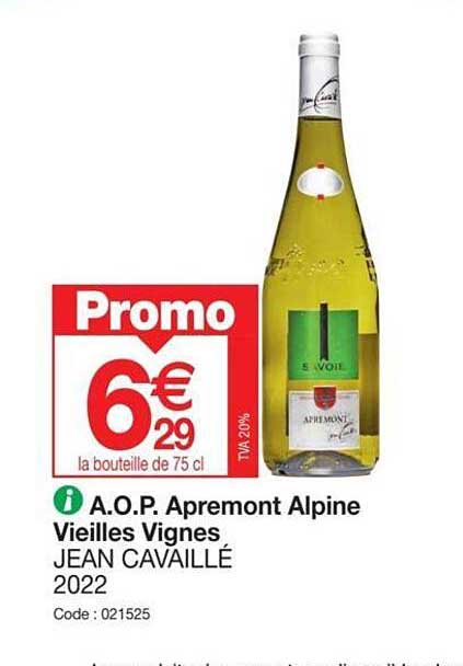a.o.p. apremont alpine vieilles vignes jean cavaillé 2022