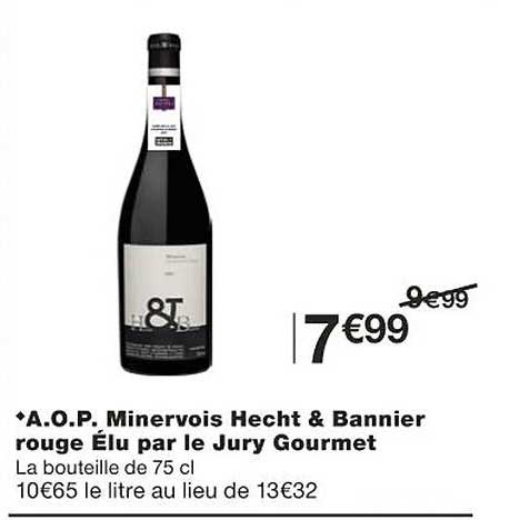 a.o.p. minervois hecht & bannier rouge élu par le jury gourmet