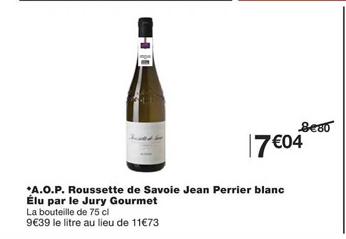 a.o.p. roussette de savoie jean perrier blanc élu par le jury gourmet