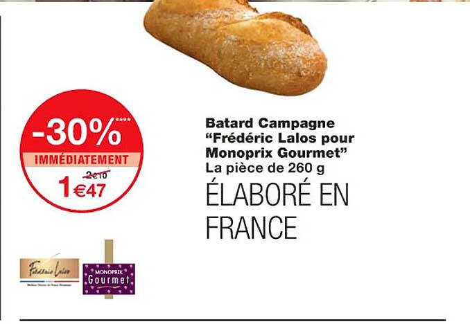 batard campagne "frédéric lalos pour monoprix gourmet"