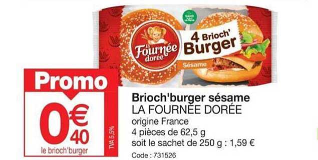 Brioch'burger Sésame La Fournée Dorée