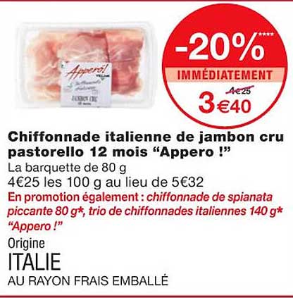Chiffonade Italienne De Jambon Cru Pastorello 12 Mois "appero!"