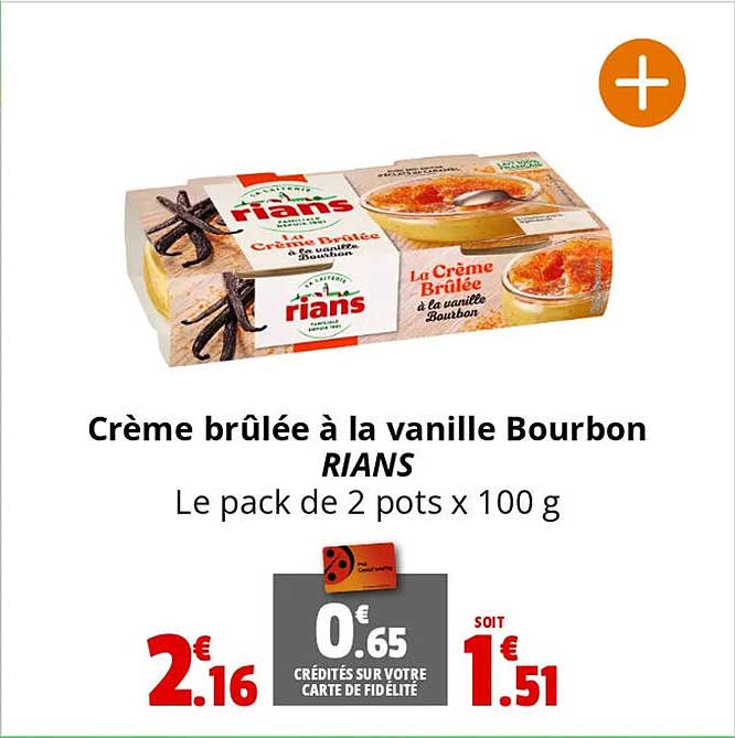 crème brûlée à la vanille bourbon rians