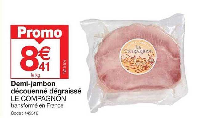 demi-jambon découenné dégraissé le compagnon