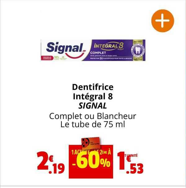 Dentifrice Intégral 8 Signal