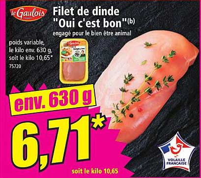 filet de dinde "oui c'est bon" le gaulois