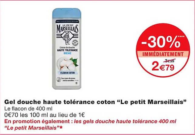 gel douche haute tolérance coton " le petit marseillais"