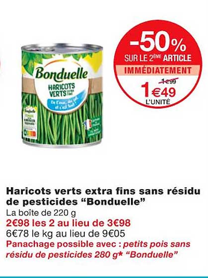 haricots verts extra fins sans résidu de pesticides "bonduelle"