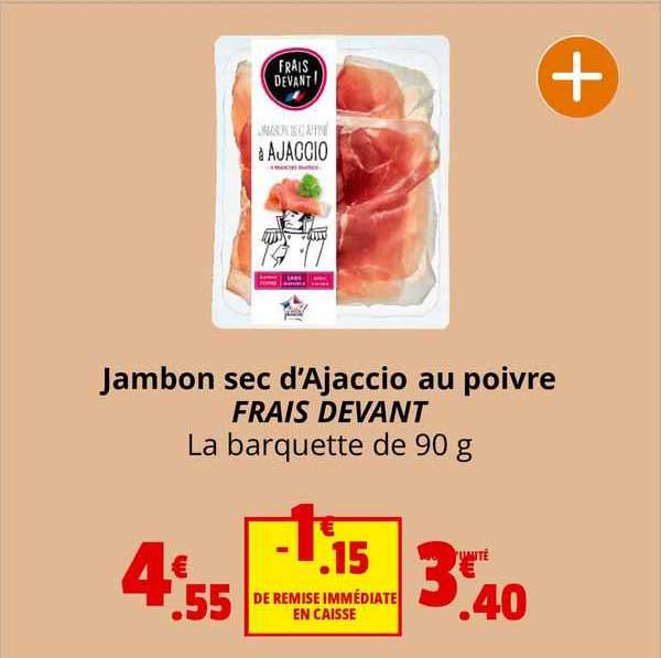 jambon sec d'ajaccio au poivre frais devant