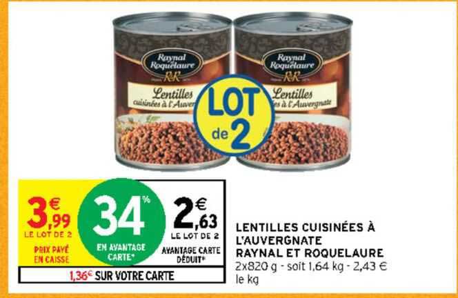 lentilles cuisinées à l'auvergnate raynal et roquelaure