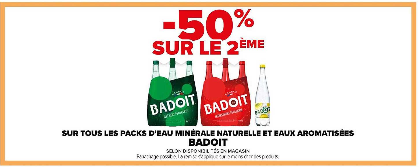 les packs d'eau minérale naturelle et eaux aromatisées badoit