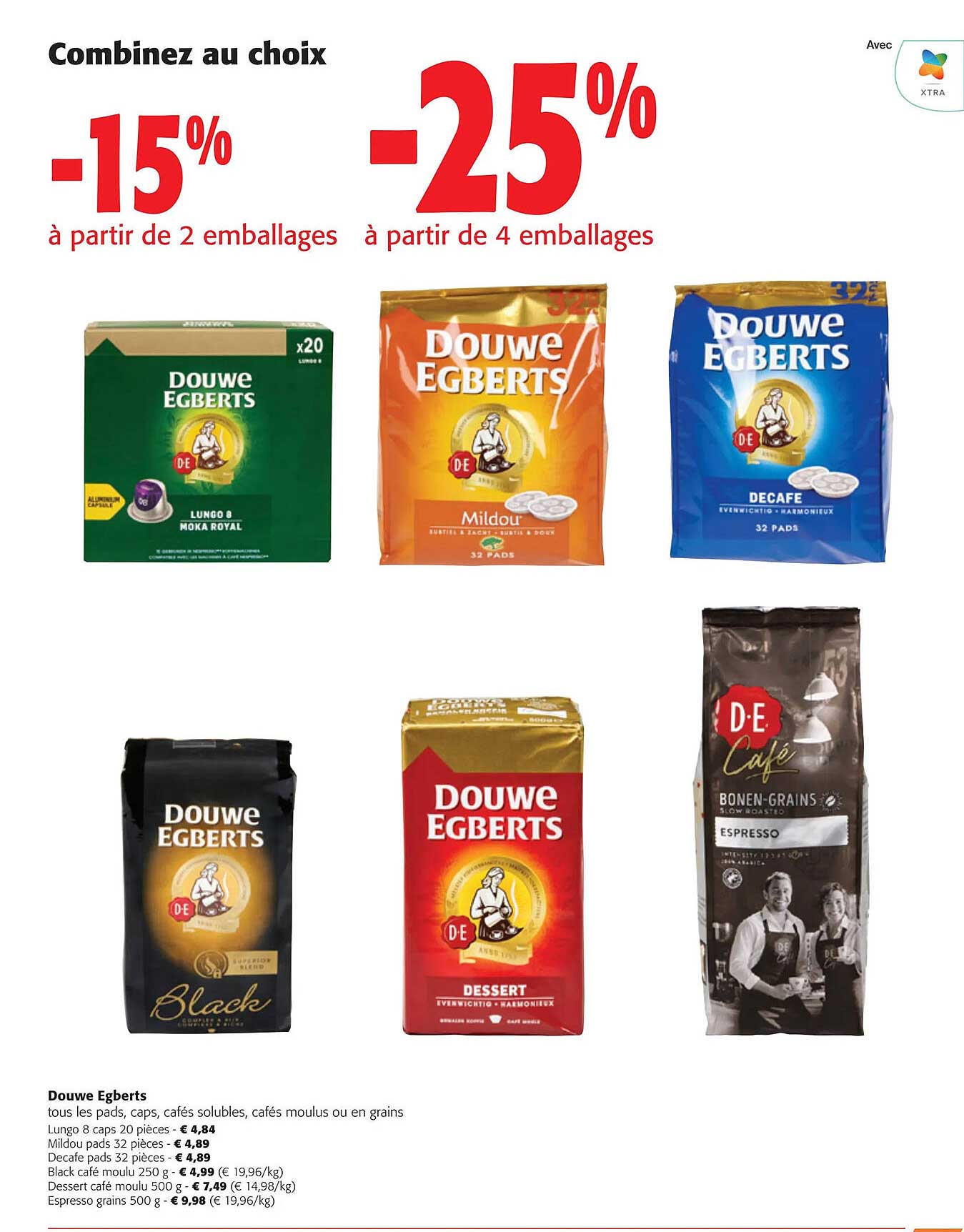 les pads, caps, cafés solubles, cafés moulus ou en grains douwe egberts