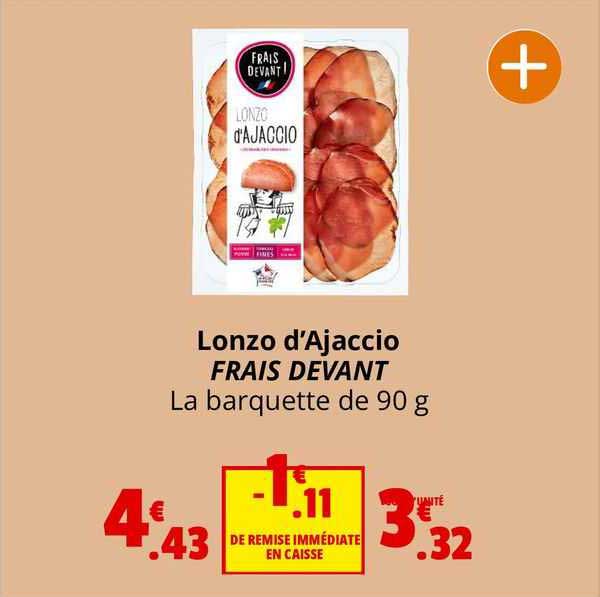 lonzo d'ajaccio frais devant