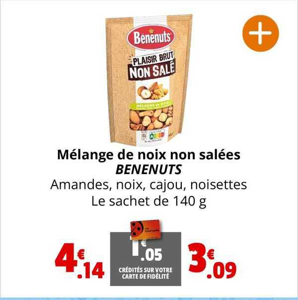 mélange de noix non salées benenuts