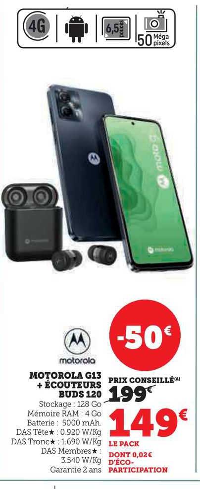motorola g13 + écouteurs buds 120