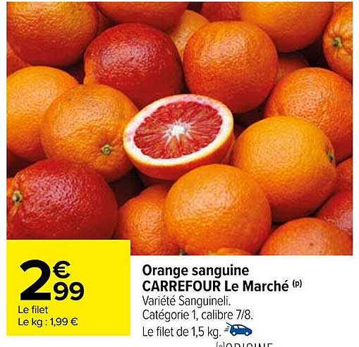 orange sanguine carrefour le marché