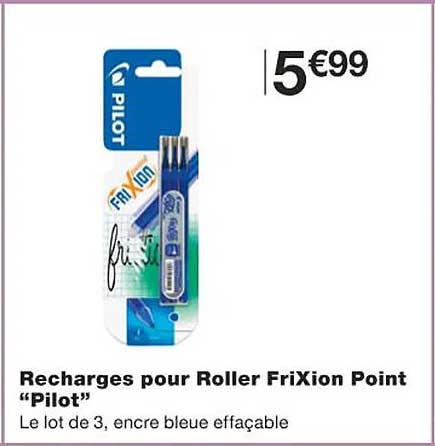 recharges pour roller frixion point "pilot"