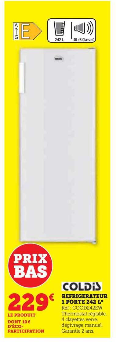 réfrigérateur 1 porte 242 l coldis