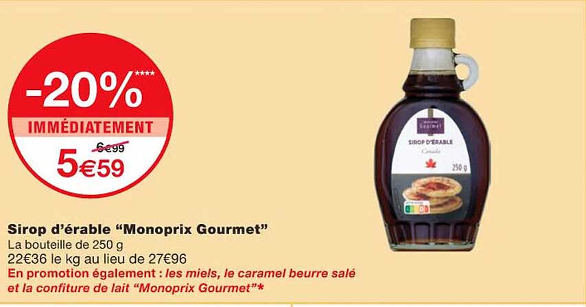 sirop d'érable "monoprix gourmet"
