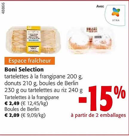 tartelettes à la frangipane, donuts, boules de berlin ou tartelettes au riz boni sélection