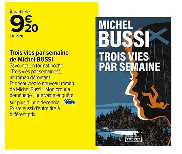 trois vies par semaine de michel bussi