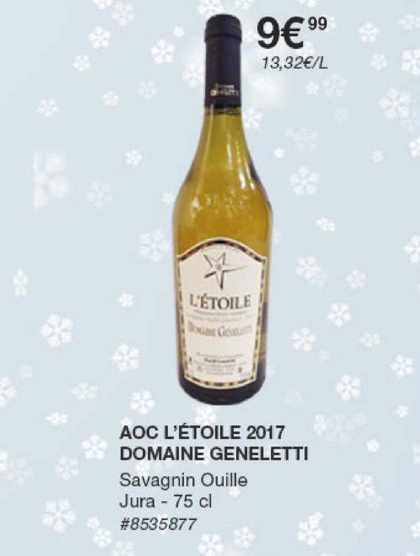 aoc l'étoile 2017 domaine geneletti