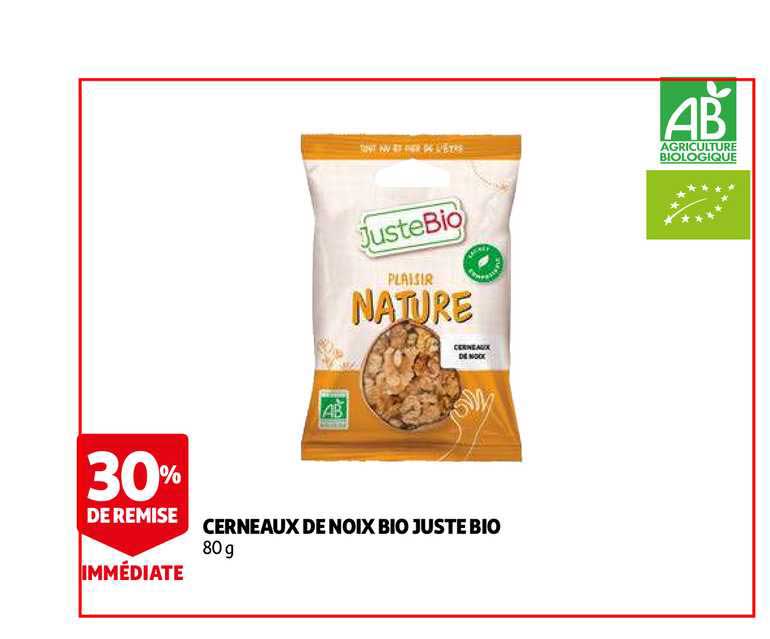 cerneaux de noix bio juste bio 30% de remise immédiate