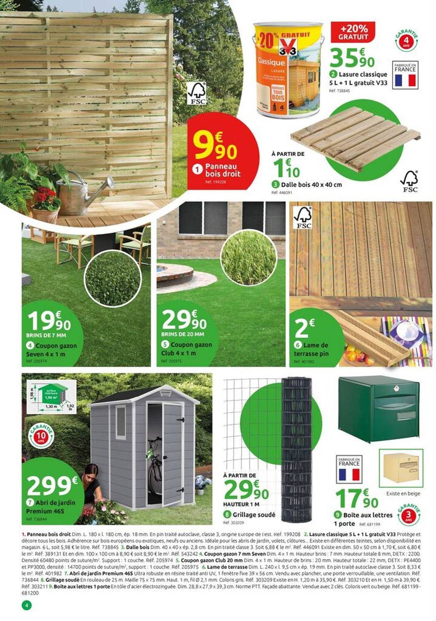 coupon gazon seven, lasure classique, dalle bois, lame de terrasse pin, abris de jardin premium, grillage soudé, boîte aux lettres une porte