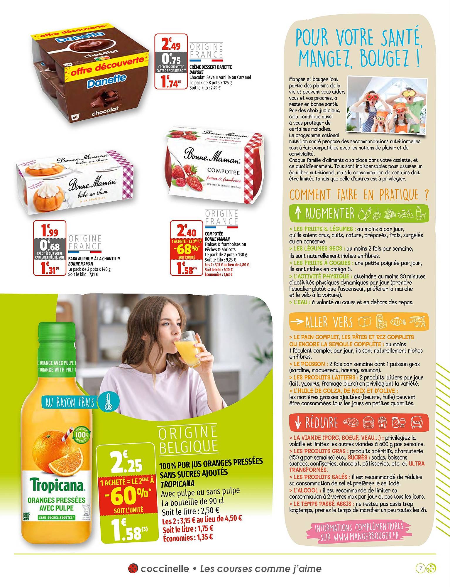 crème dessert danette danone, baba au rhum à la chantilly bonne maman, compotée bonne maman, 100% pur jus oranges pressées sans sucres ajoutés tropicana