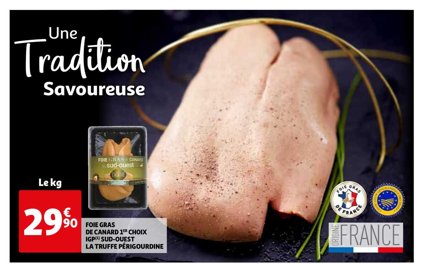 foie gras de canard 1er choix igp sud ouest la trufffe périgourdine