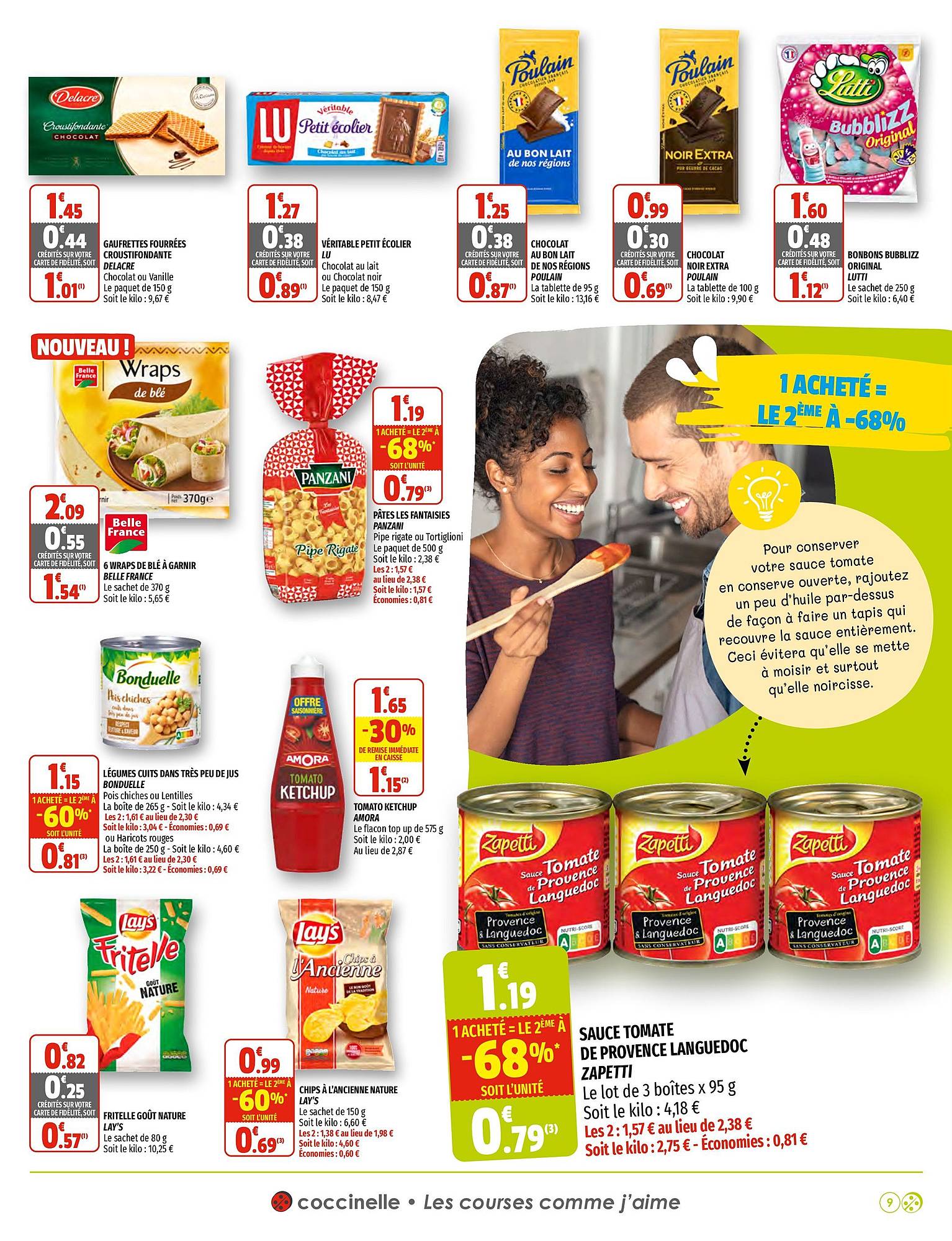 gaufrettes fourrées delacre, véritable petit écolier lu, chocolat poulain, bonbon bubblizz lutti, 6 wraps de blé à garnir belle france, pâtes panzani, légumes cuits bonduelle, tomato ketchup amora