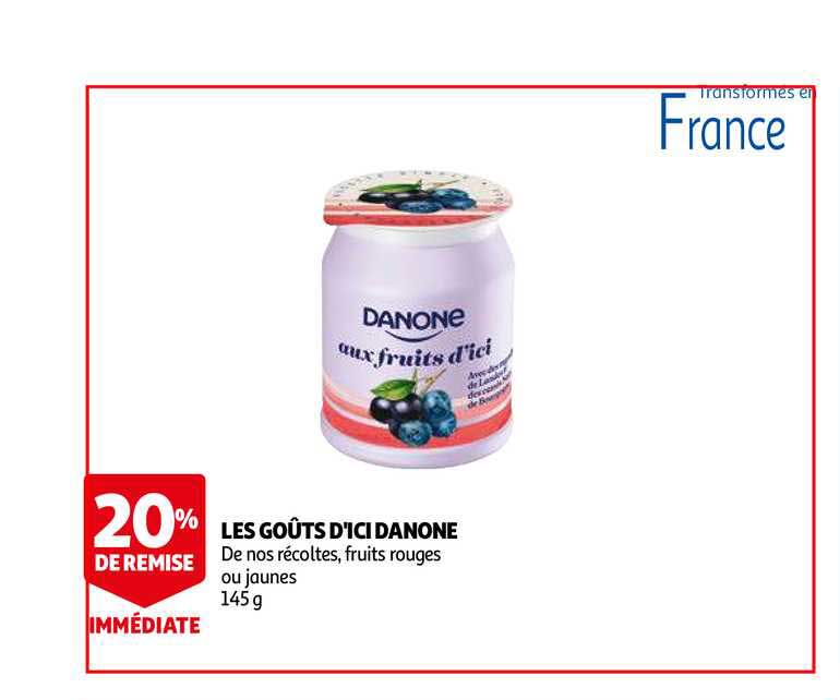 les goûts d'ici danone 20% de remise immédiate