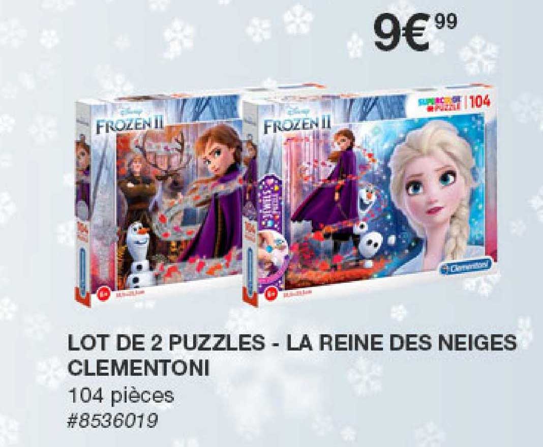 lot de 2 puzzles - la reine des neiges clementoni