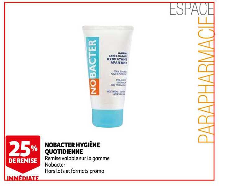 nobacter hygiène quotidienne 25% de remise immédiate