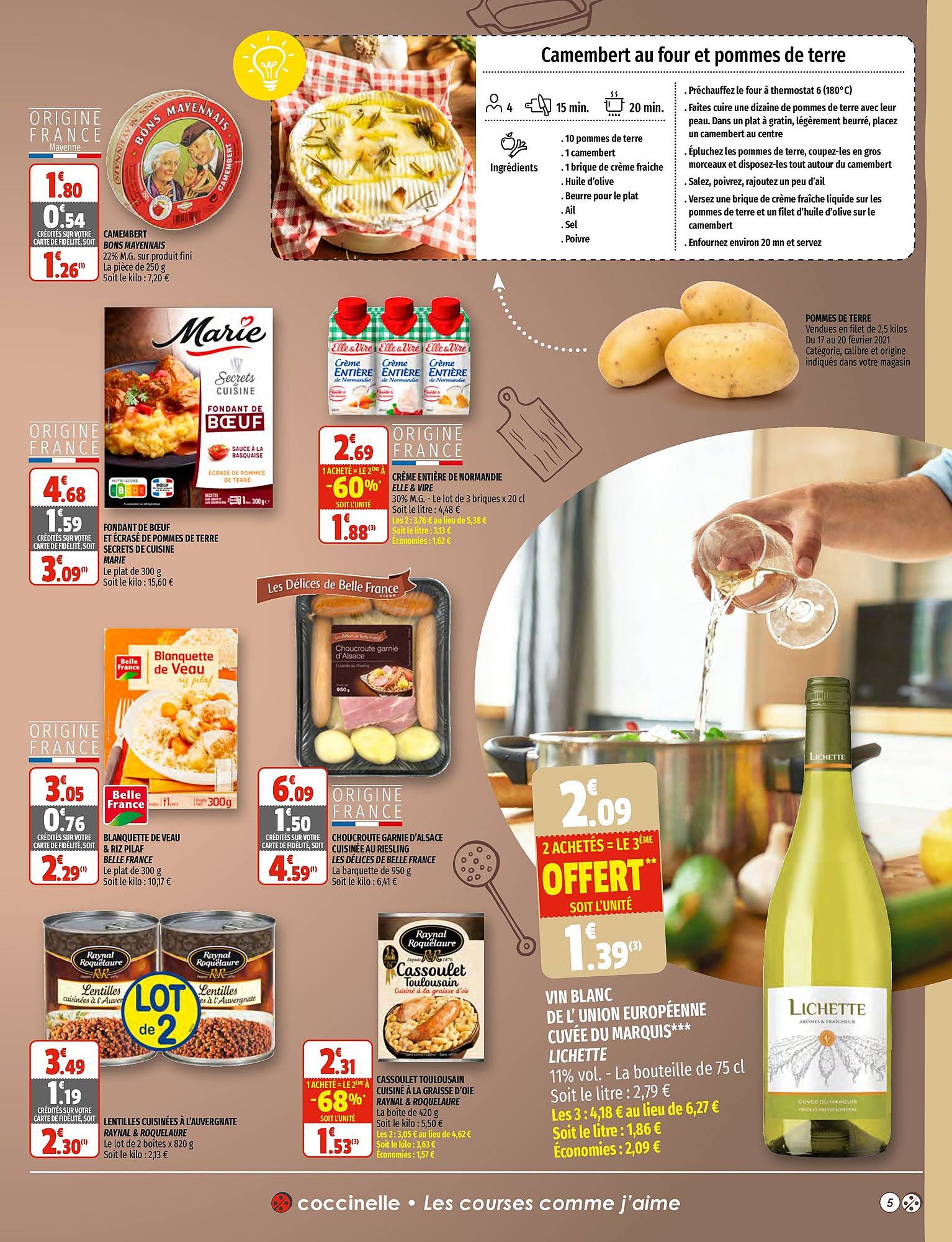 Vin Blanc De L'union Européenne Cuvée Du Marquis Lichette, Camembert Bon Mayennais, Fondant De Bœuf Et écrasé De Pomme De Terre Secrets De Cuisine Marie , Crème Entière De Normandie  Elle & Vire