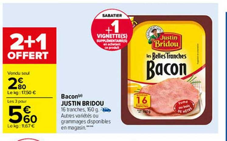 bacon justin bridou 2+1 offert