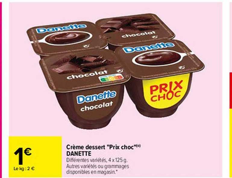 Crème Dessert Prix Choc Danette
