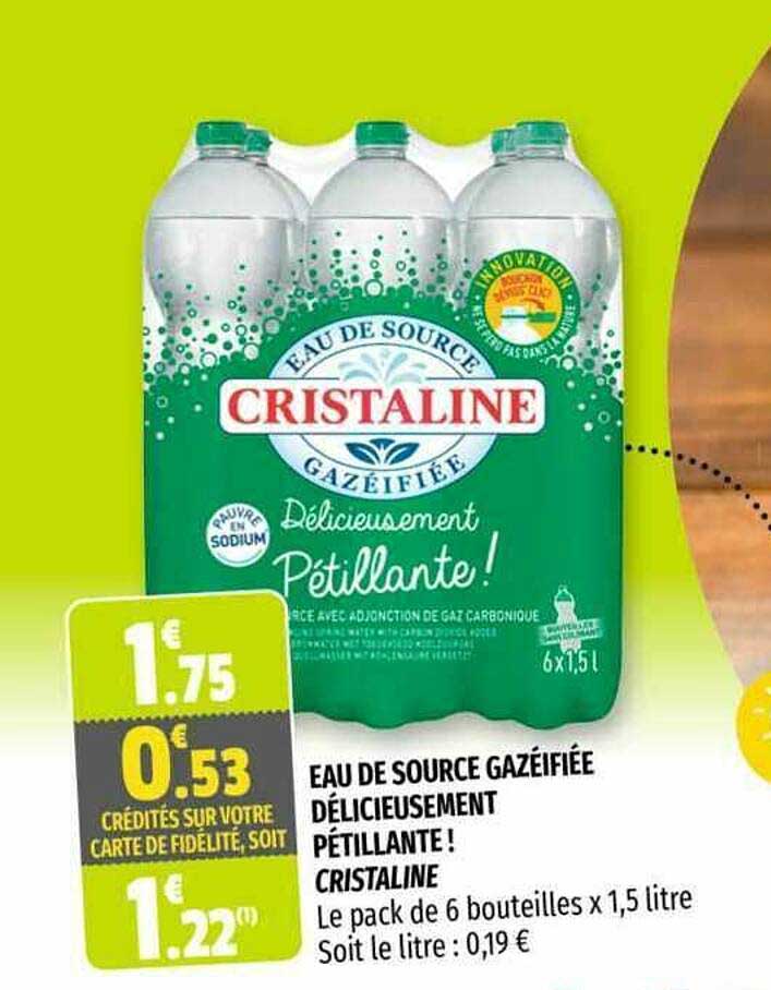 eau de source gazéifiée délicieusement pétillante ! cristaline