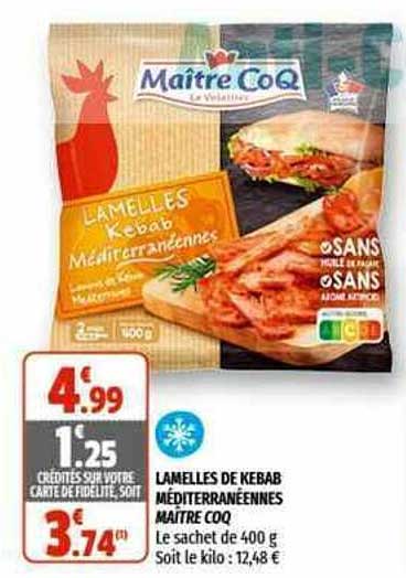 lamelles de kebab méditerranéennes maître coq
