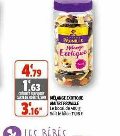 mélange exotique maître prunille