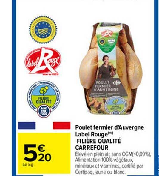 Poulet Fermier D'auvergne Label Rouge Filière Qualité Carrefour
