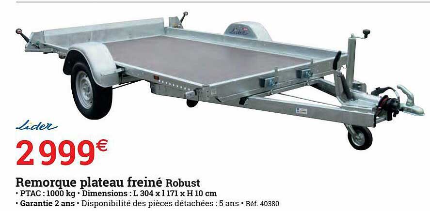 remorque plateau freiné robust lider