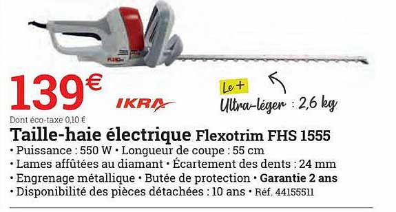 taille-haie électrique flexotrim fhs 1555 ikra