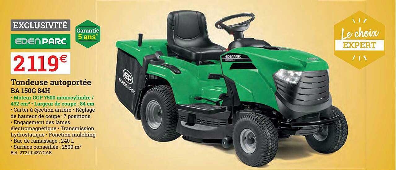 tondeuse autoportée ba 150g 84h eden parc